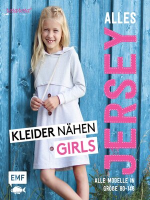 cover image of Alles Jersey – Kleider nähen Girls
